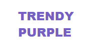 Trendy Purple